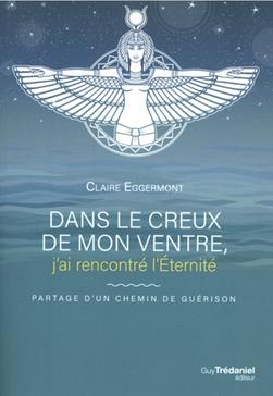 Dans le creux de mon ventre j'ai rencontré l'éternité