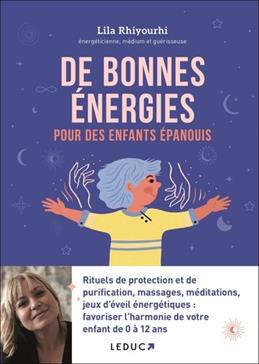 De bonnes énergies pour des enfants épanouis