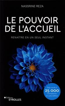 Le pouvoir de l'accueil