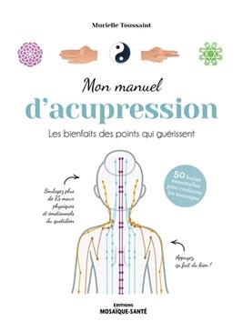 Mon manuel d'acupression