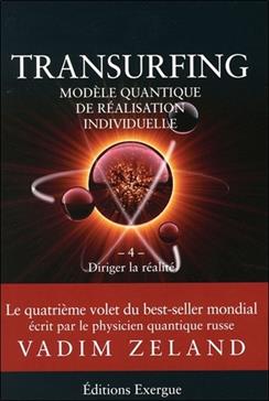 Transurfing, modèle quantique de réalisation personnelle