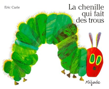 La chenille qui fait des trous