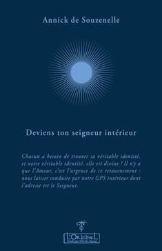 Deviens ton seigneur intérieur