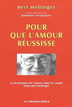 Pour que l'amour réussisse