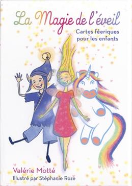 La magie de l'éveil