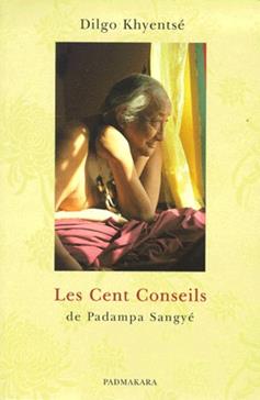 Les cent conseils de Padampa Sangyé