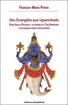 Des Evangiles aux Upanishads
