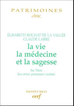La vie, la médecine et la sagesse