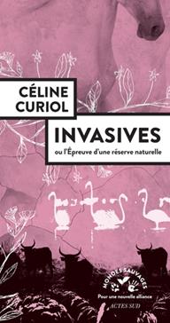 Invasives: Le vivant et la révolution : réinventer la conservation de la nature par-delà le capitalisme