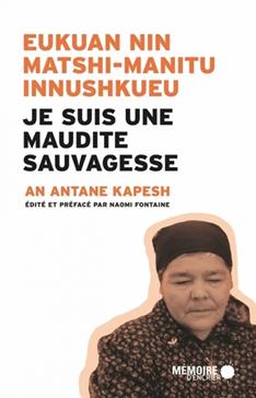 Je suis une maudite sauvagesse