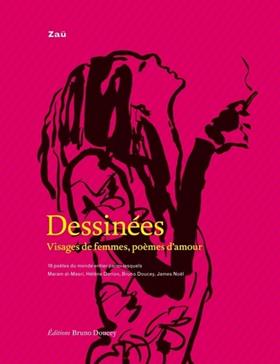 Dessinées: visages de femmes, poèmes d'amour