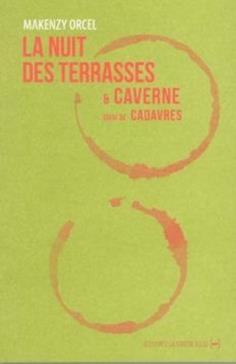 La nuit des terrasses & Caverne