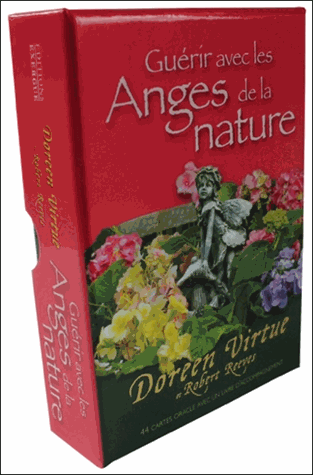 Guérir avec les anges de la nature