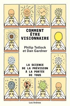 Comment être visionnaire