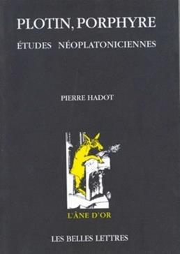 Plotin, Porphyre : études néoplatoniciennes