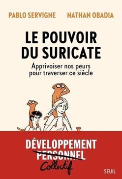 Le pouvoir du Suricate