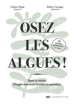 Osez les algues !