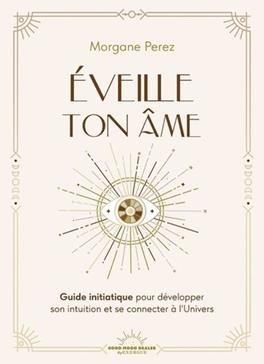 Eveille ton âme