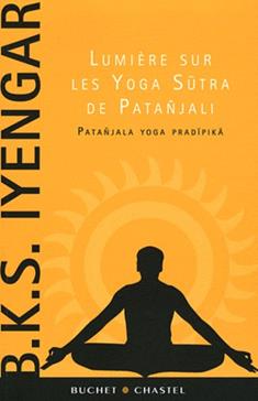 Lumière sur les Yoga Sutra de Patañjali