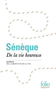 De la vie heureuse