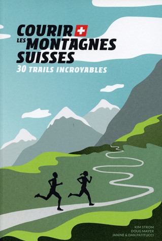 Courir les montagnes suisses