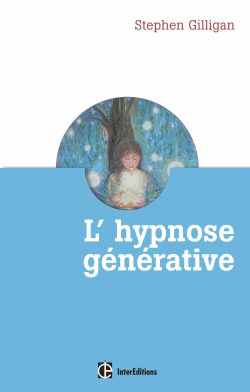 L'hypnose générative, ou l'expérience du flow créatif