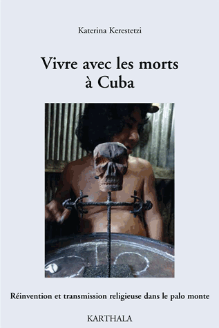 Vivre avec les morts à Cuba