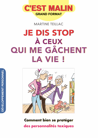 Je dis stop à ceux qui me gâchent la vie
