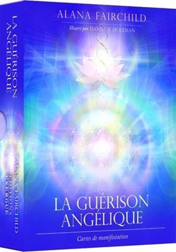 La guérison angélique - Cartes de manifestation
