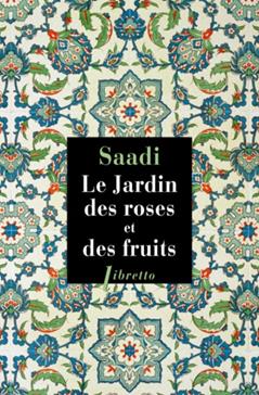 Le jardin des roses et des fruits