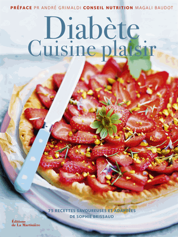 Diabète, cuisine plaisir