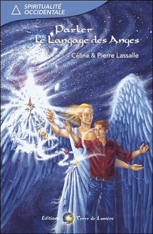 Parler le langage des Anges