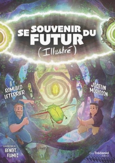 Se souvenir du futur - illustré