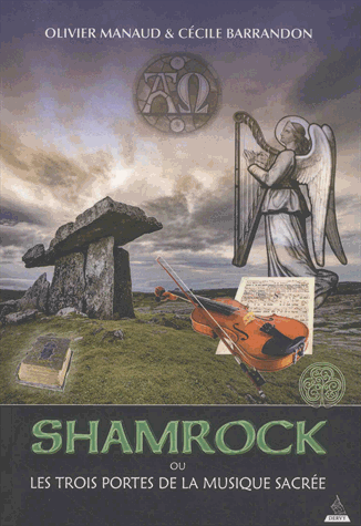 Shamrock ou les trois portes de la musique sacrée
