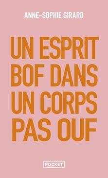 Un esprit bof dans un corps pas ouf