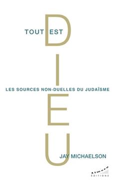 Tout est Dieu