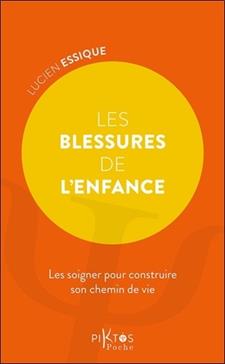 Les blessures de l'enfance