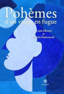 Pohèmes d'un visage en fugue