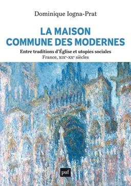 La Maison commune des Modernes