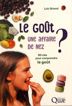 Le goût : une affaire de nez ?