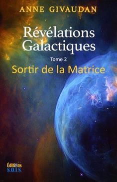 Révélations galactiques Tome 2