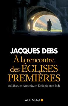 A la rencontre des Eglises premières