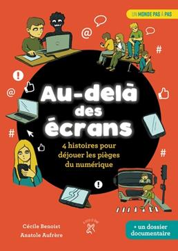 Au-delà des écrans