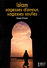 Islam, sagesses d'amour, sagesses soufies