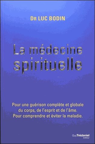 La médecine spirituelle