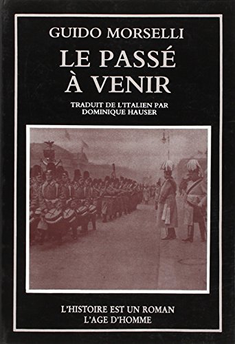 Le passé à venir