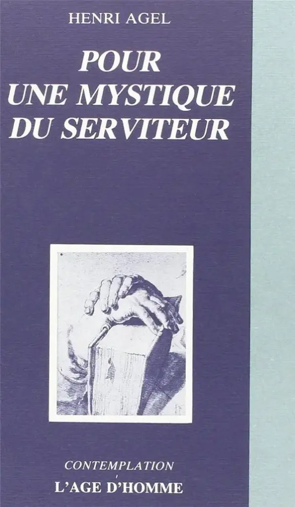 Pour Une Mystique Du Serviteur