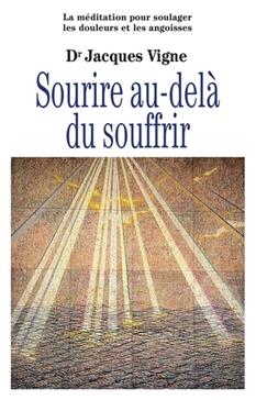 Sourire au-delà du souffrir