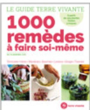1000 remèdes à faire soi-même