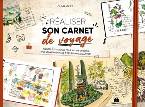 Réaliser son carnet de voyage